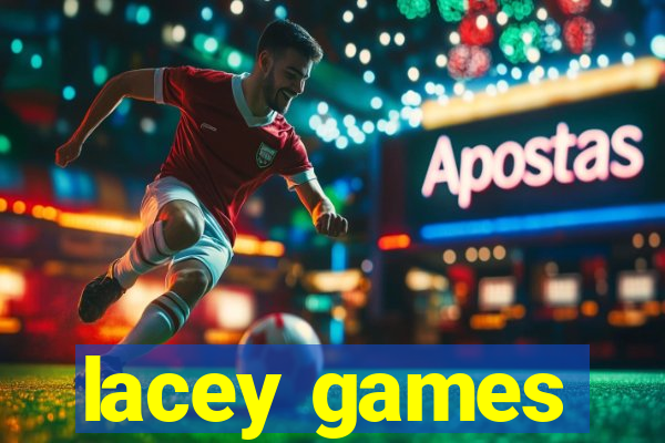 lacey games